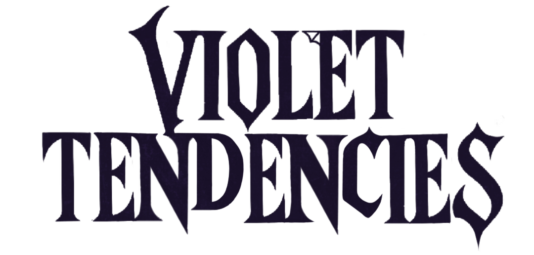 Violet Tendencies